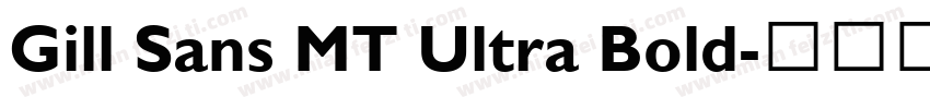 Gill Sans MT Ultra Bold字体转换
